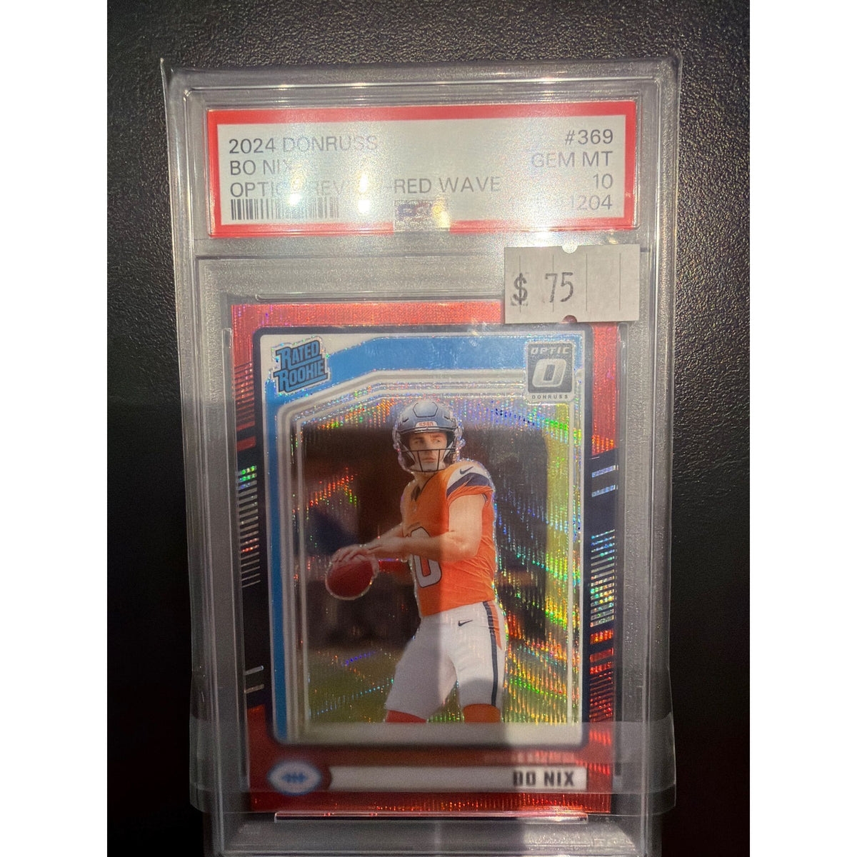2024 Donruss Optic Rev Red Wave Bo Nix #369 PSA 10
