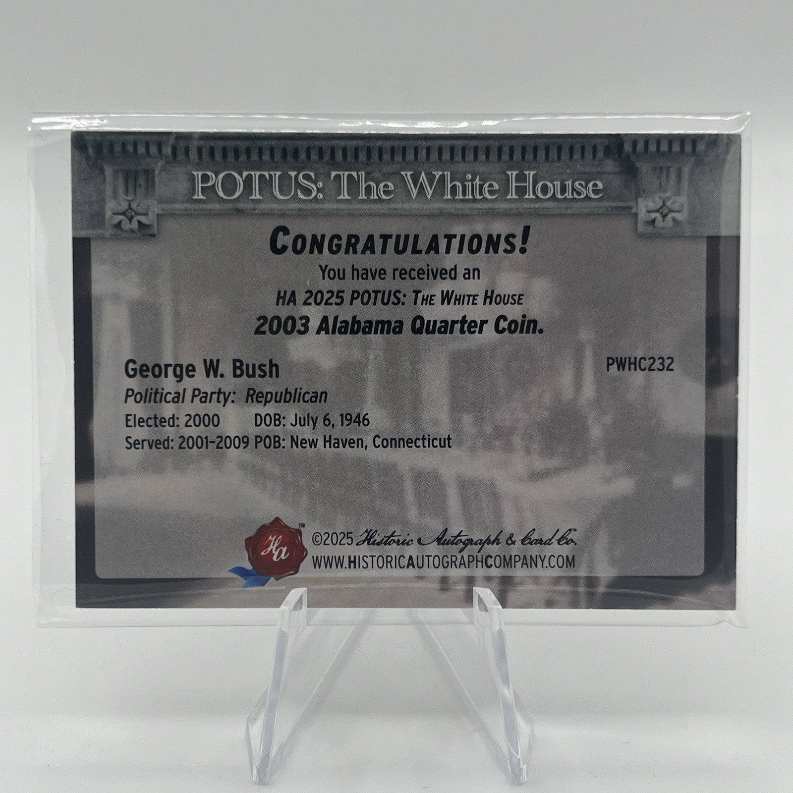 2025 Historic Autographs POTUS: The White House George W. Bush 2004 Alabama QTR