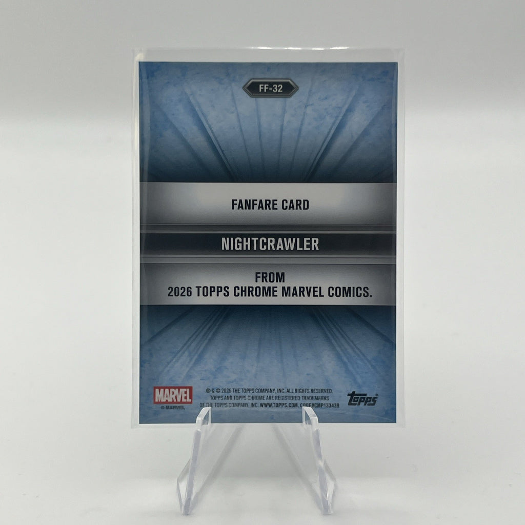 Topps Chrome Marvel 2026 Nightcrawler Fanfare FF-32 Refractor Insert