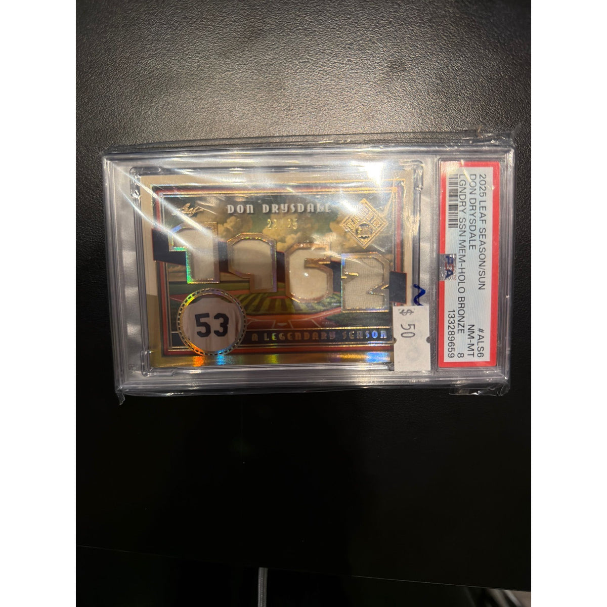 2025 Leaf Season/Sun Legendary Season Memorabilia Holo Bronze Don Drysdale #ALS6 PSA 8