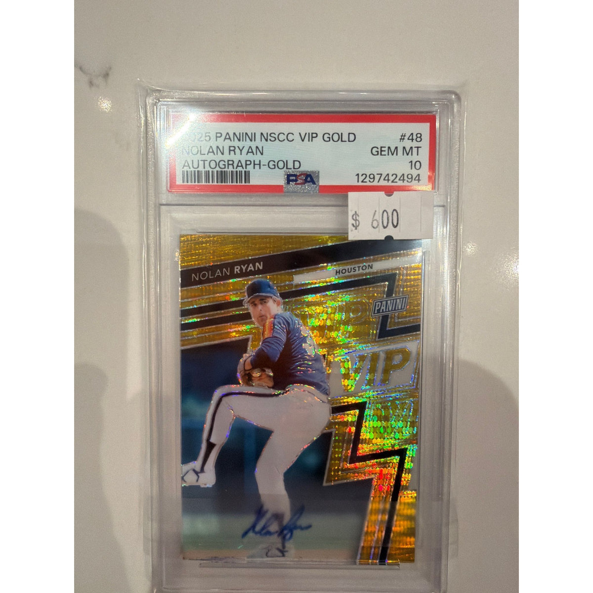 2025 PANINI NSCC VIP GOLD NOLAN RYAN AUTOGRAPH-GOLD #48 PSA 10