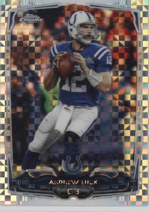 2014 Topps Chrome - Andrew Luck #47 X-Fractor